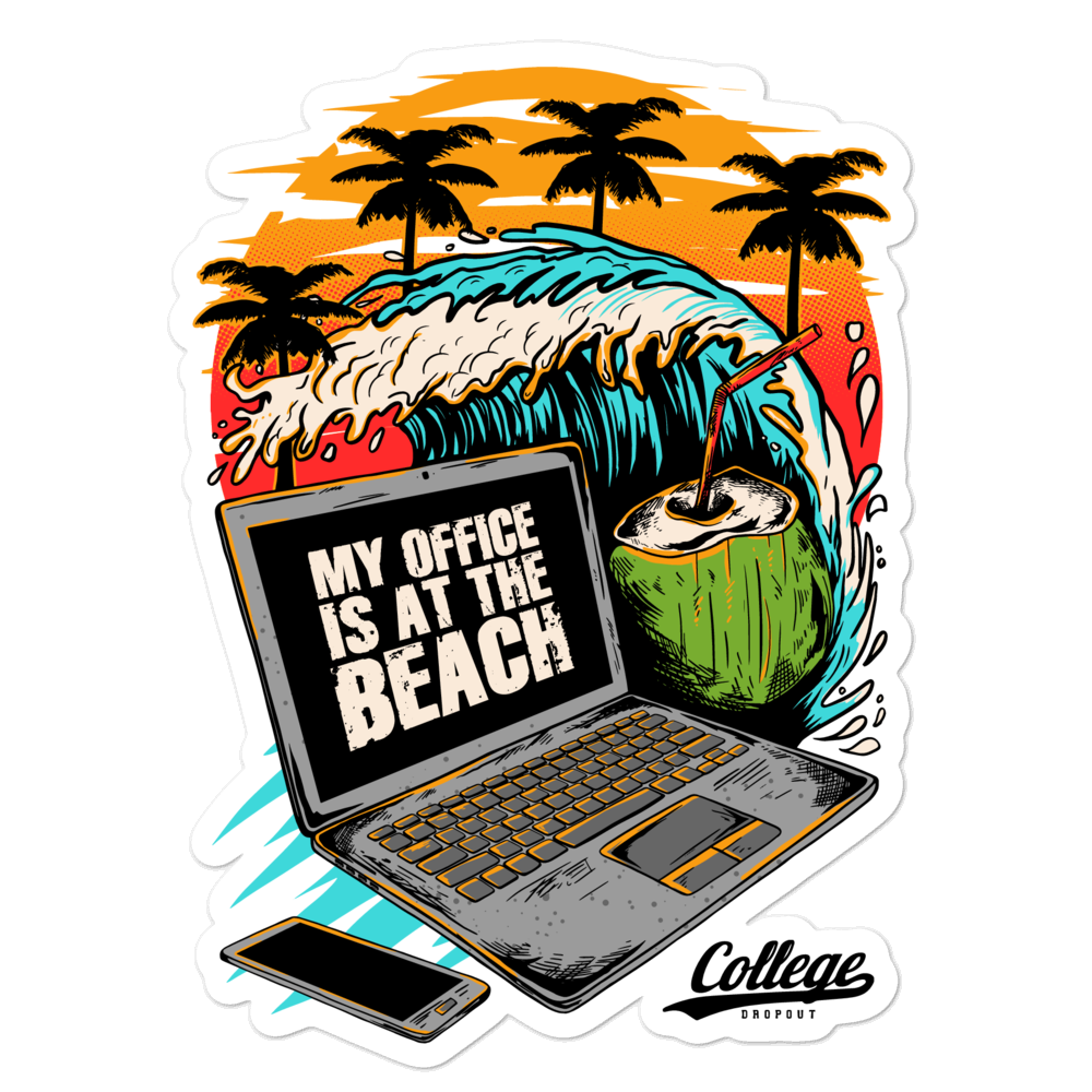 My Office Is At The Beach Sticker