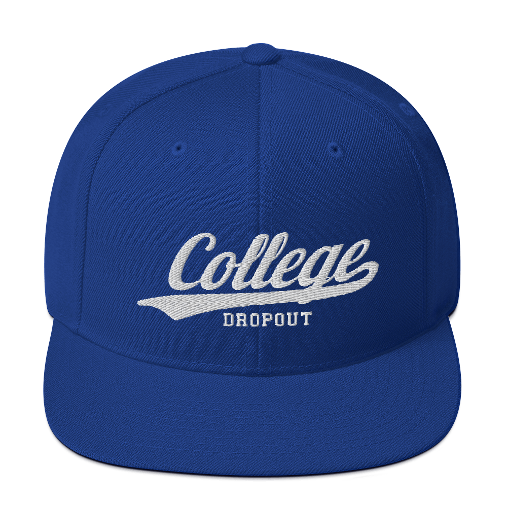 Dropout Snapback - College Dropout Supply