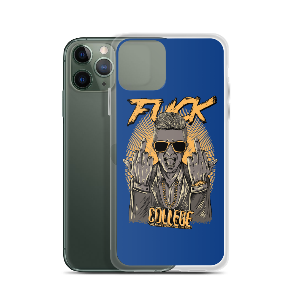 Fuck College iPhone Case - Blue